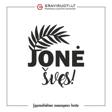 Marškinėliai "Jonė švęs"