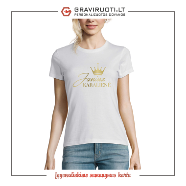 Marškinėliai "Janina karalienė"