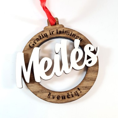 Medinis kalėdinis žaisliukas MEILĖS