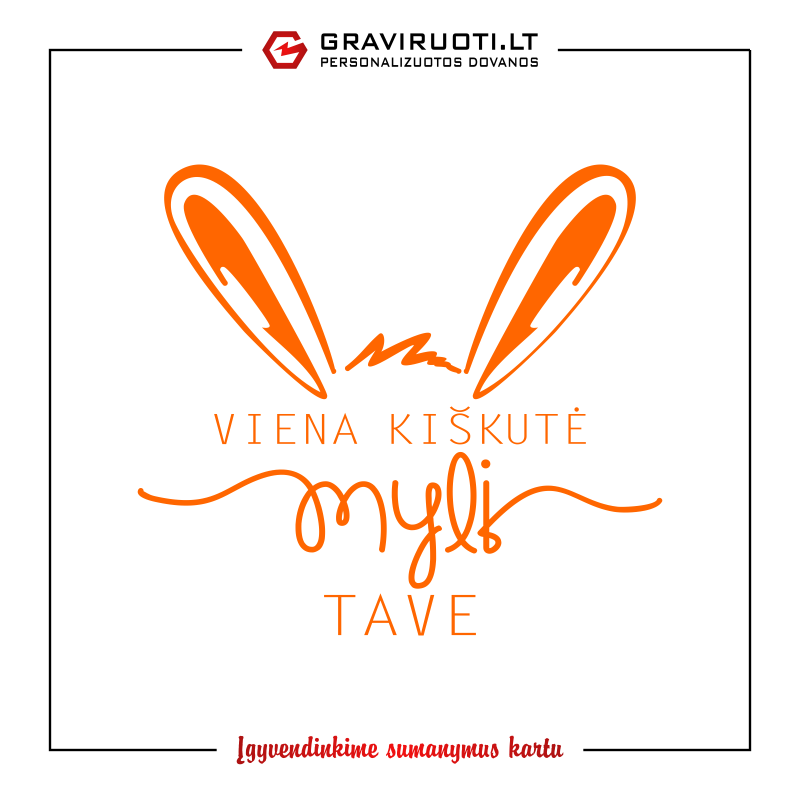 Puodelis VIENA KIŠKUTĖ MYLI TAVE Puodelis VIENA KIŠKUTĖ MYLI TAVE