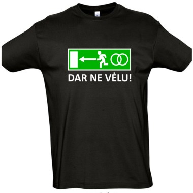 Marškinėliai "Dar ne vėlu!"