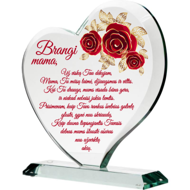 "Širdis Brangiai MAMAI"