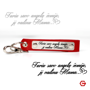 Raktų pakabukas "Turiu savo angelą žemėje, o jį vadinu Mama"
