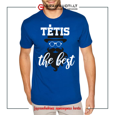 Marškinėliai "Tėtis the best"