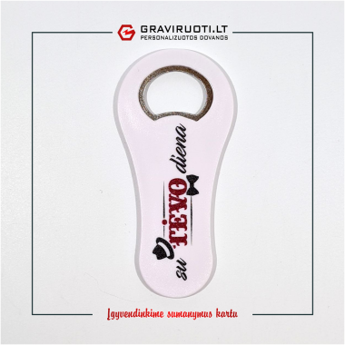 Atidarytuvas - magnetas „Su Tėčio diena“ 