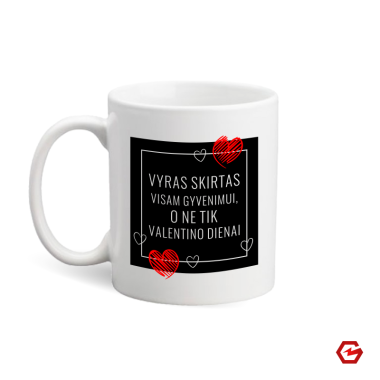 Keramikinis puodelis "Vyras skirtas visam gyvenimui"