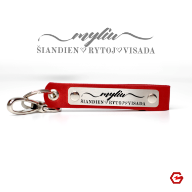 Raktų pakabukas "Myliu - šiandien, rytoj ir visada"