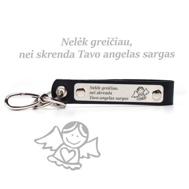 Raktų pakabukas "Nelėk greičiau, nei skrenda tavo angelas sargas"