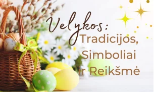 Velykos: Tradicijos, Simboliai ir Reikšmė