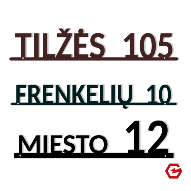 Gatvės užrašas ir namo numeris "Ant tiesios linijos"