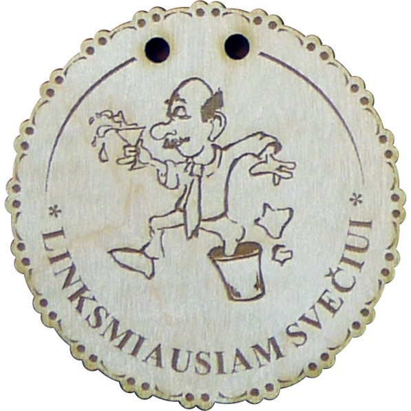 Medinis medalis "Linksmiausiam svečiui"