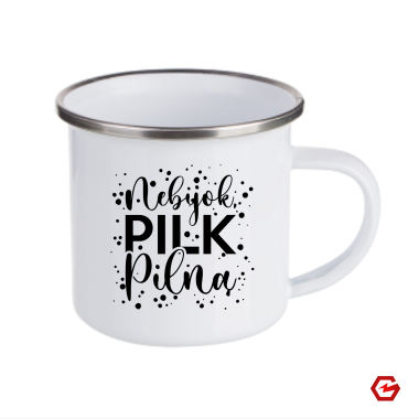 Metalinis puodelis "Nebijok, pilk pilną"